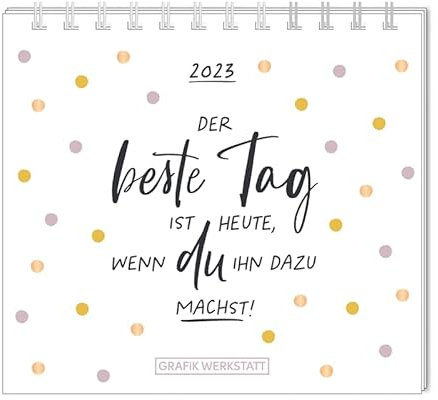 Mini-Kalender 2023 Der beste Tag: Mini-Kalender