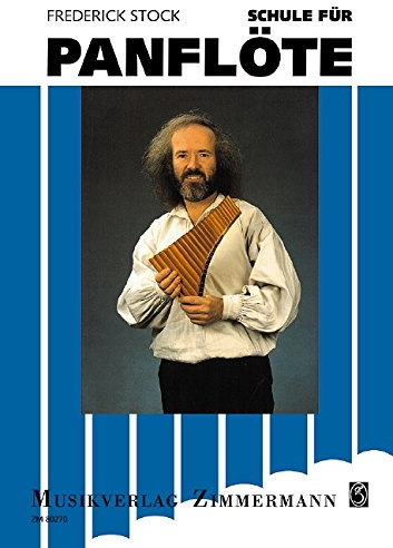 Schule für Panflöte: Panflöte. Lehrbuch.