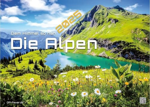 Die Alpen - dem Himmel so nah - 2026 - Kalender DIN A3 (ca. 42 cm x 30 cm)