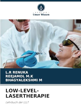 LOW-LEVEL-LASERTHERAPIE: Lehrbuch der LLLT
