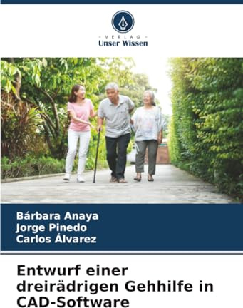Entwurf einer dreirädrigen Gehhilfe in CAD-Software: DE