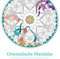Orientalische Mandalas: Ausmalbuch zur kreativen Stressbewältigung. Malbuch für Erwachsene mit 50 handgezeichneten Originalmotiven