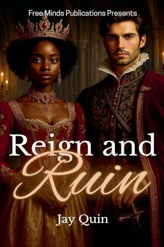 Reign and Ruin (Honor the Throne Saga)