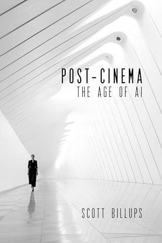 Post-cinema in the Age of Ai