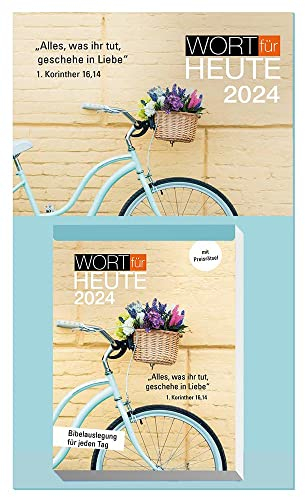 Wort für heute 2024 - Abreißkalender: Bibelauslegung für jeden Tag (Way-Truth-Life-Serie)