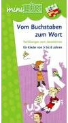 miniLÜK Vom Buchstaben zum Wort: Vorkurs zum Lesenlernen für Kinder von 5 bis 8 Jahren