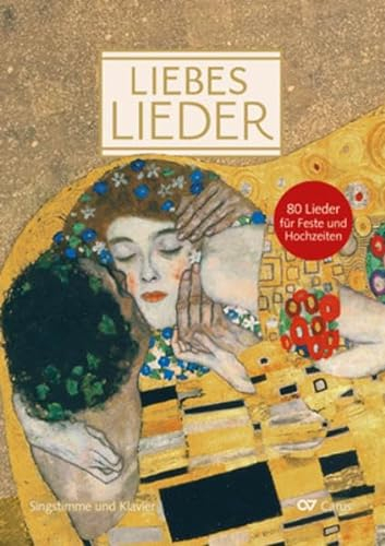 Liebeslieder. Klavierbuch zum Liederbuch (LIEDERPROJEKT)