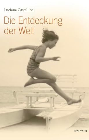 Die Entdeckung der Welt (Allgemein)
