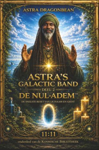DE NUL-ADEM(TM) De snelste reset van lichaam en geest: 11.11 De Kosmische Bibliotheek