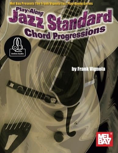Play-Along Jazz Standard Chord Progressions: Includes Online Audio