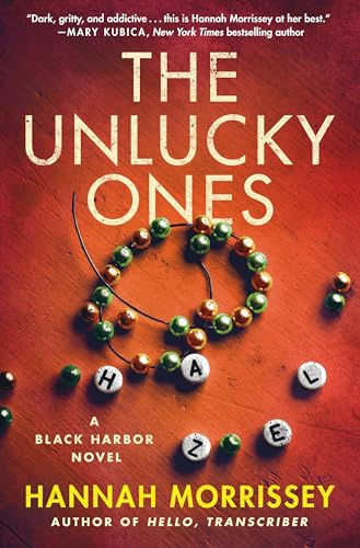 The Unlucky Ones: A Black Harbor Novel: 4 (Black Harbor Novels)