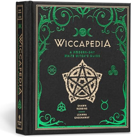Wiccapedia: A Modern-Day White Witch's Guide: 1 (The Modern-Day Witch)
