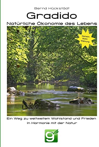 Gradido – Natürliche Ökonomie des Lebens