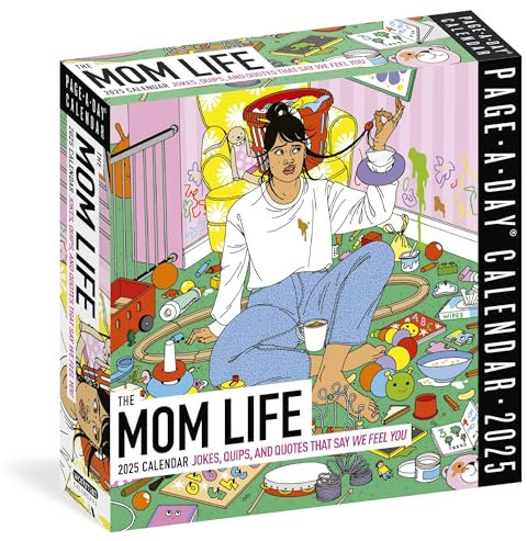 Mom Life Page-A-Day® Calendar 2025: Jokes, Quips, and Quotes That Say We Feel You