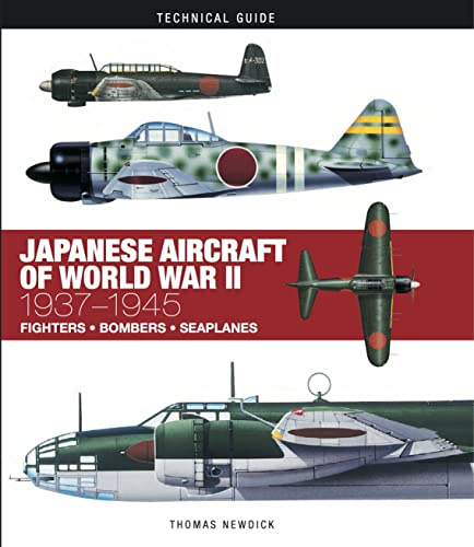 Japanese Aircraft of World War II (Technical Guides): 1937–1945