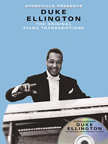 Storyville Presents Duke Ellington: The Original Piano Transcriptions