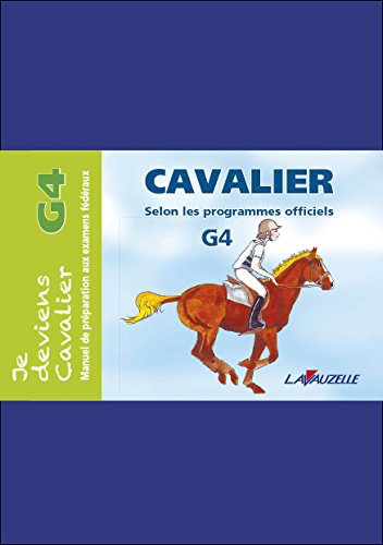 Je deviens Cavalier G4
