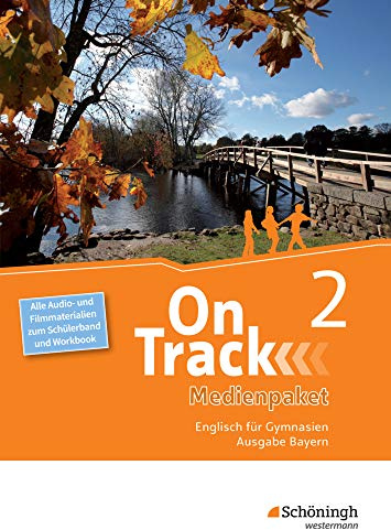 On Track - Englisch für Gymnasien - Ausgabe Bayern: Medienpaket 2 Alle Audio- und Filmmaterialien zum Schülerband und Workbook