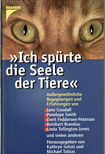 Ich spürte die Seele der Tiere
