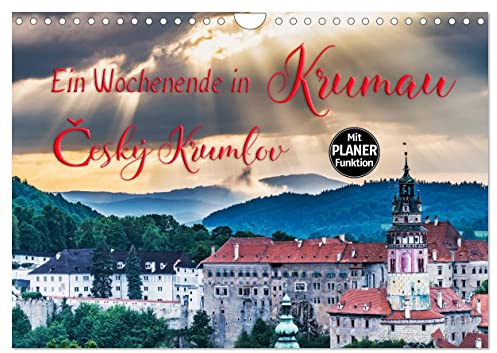 Ein Wochenende in Krumau (Wandkalender 2026 DIN A4 quer), CALVENDO Monatskalender: Krumau - Cesky Krumlov erleben (CALVENDO Orte)