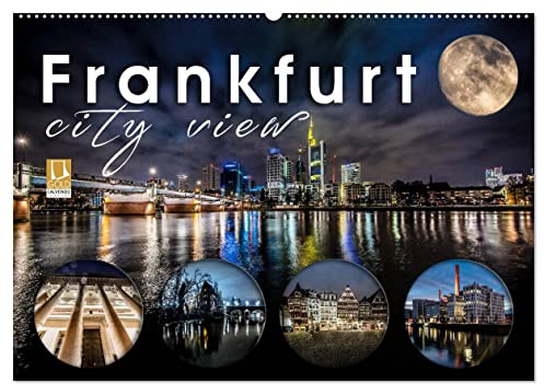 Frankfurt city view (Wandkalender 2026 DIN A2 quer), CALVENDO Monatskalender: Ein einzigartigen Kalender von und über Frankfurt (CALVENDO Orte)
