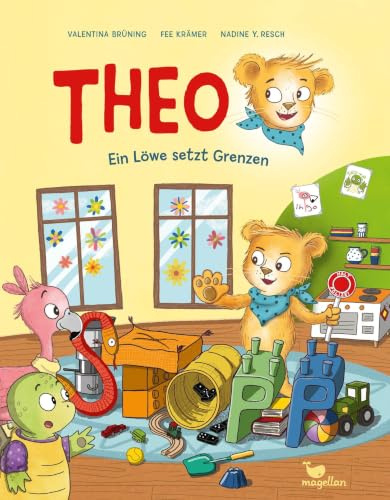 Theo - Ein Löwe setzt Grenzen: Ein Bilderbuch ab 4 Jahren über Nein sagen