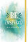 BE INSPIRED: Notizbuch