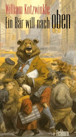 Ein Bär will nach oben: Roman