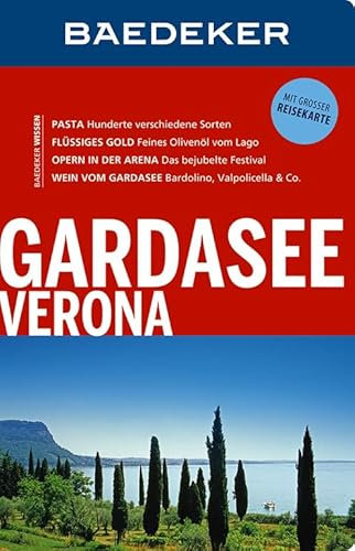 Baedeker Reiseführer Gardasee, Verona: mit GROSSER REISEKARTE