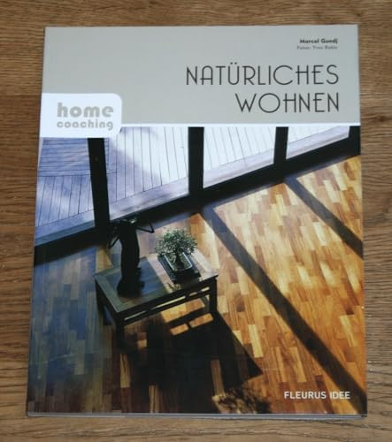 Natürliches Wohnen (Homecoaching)