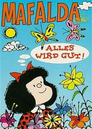 Mafalda, Nr.2, Alles wird gut!