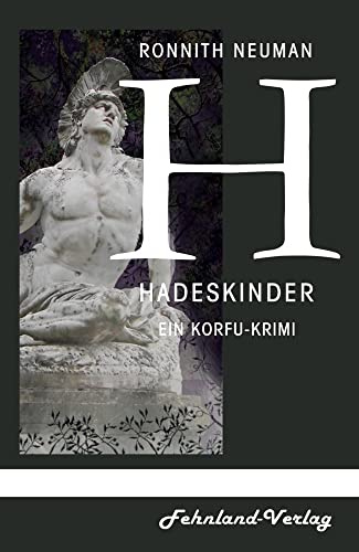 Hadeskinder: Ein Korfu-Krimi