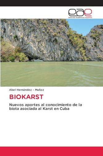 BIOKARST: Nuevos aportes al conocimiento de la biota asociada al Karst en Cuba