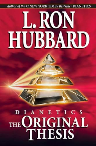Dianetics: the Original Thesis