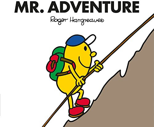 Mr. Adventure: The Brilliantly Funny Classic Children’s illustrated Series (Mr. Men Classic Library)