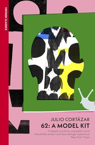 62: A Model Kit: Julio Cortazar