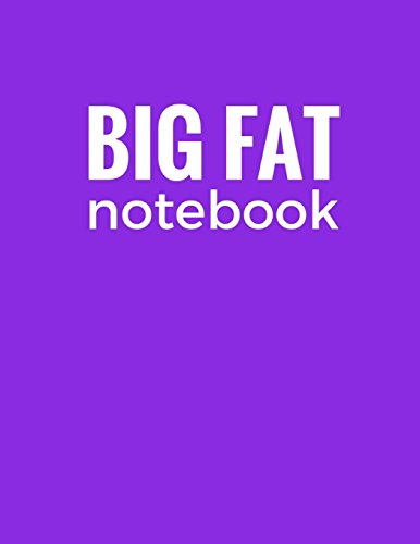 Big Fat Notebook (600 Pages): Purple, Extra Large Ruled Blank Notebook, Journal, Diary (8.5 x 11 inches) (Creative Writing)