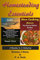 Homesteading Essentials - 2 Books In 1 Volume: Modern Homesteading & Slow Cooking Heaven (Backyard Homesteading For Beginners)