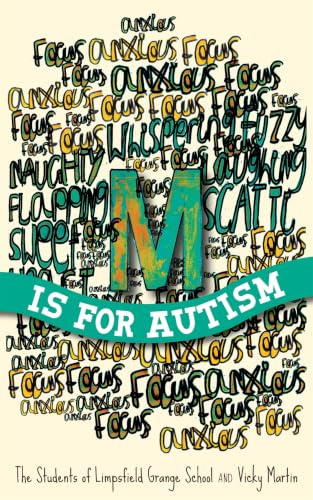 M is for Autism: selected for The Reading Agency's Reading Well for children initiative
