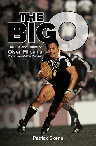 The Big O: The Life and Times of Olsen Filipaina