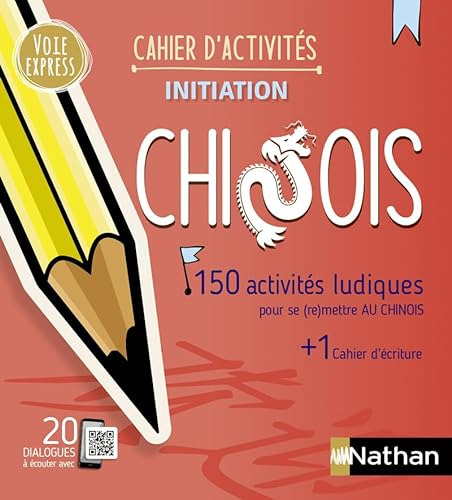 Chinois - Cahier d'activités - Initiation