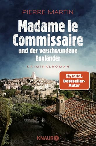 Madame le Commissaire und der verschwundene Engländer: Kriminalroman | Der Auftakt der Bestseller Provence-Krimis um Isabelle Bonnet (Ein Fall für Isabelle Bonnet, Band 1)