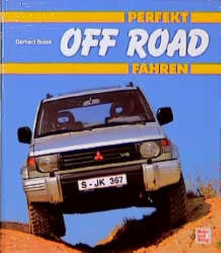 Perfekt Off Road-Fahren
