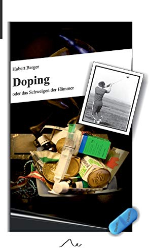 Doping: oder das Schweigen der Hämmer