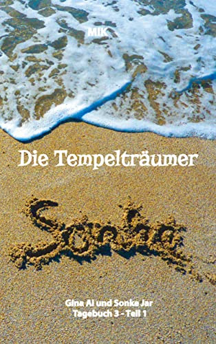 Die Tempelträumer von Suidinier: Buch 3.1.