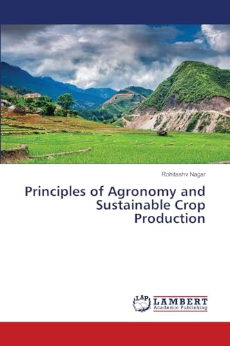 Principles of Agronomy and Sustainable Crop Production: DE
