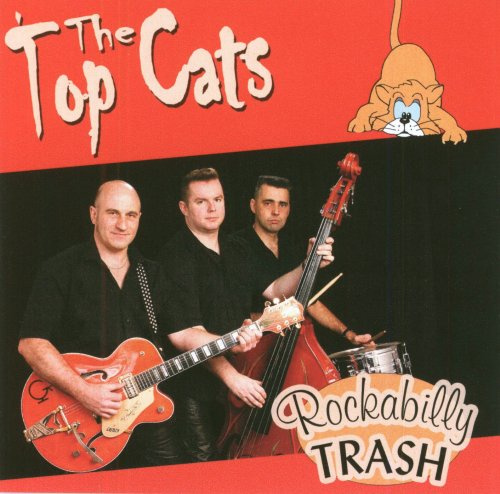 The Top Cats - Rockabilly Trash