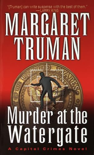 Murder at the Watergate (Capital Crimes)