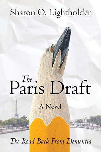 The Paris Draft: The Road Back From Dementia