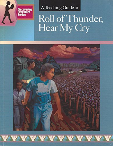 A Teaching Guide to Roll of Thunder, Hear My Cry (Discovering Literature)